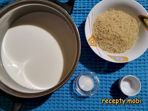 ингредиенты для молочного супа с вермишелью - фото шаг 1